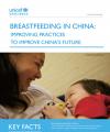 Breastfeeding in China: Improving Practices to Improve China's Future