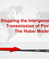 Stopping the Intergenerational Transmission of Poverty: The Hubei Model